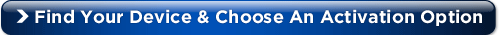 Find your device & choose an activation option